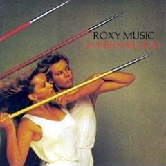 Roxy Music - 1980 - Flesh + Blood